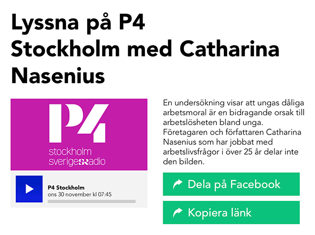Catharina Nasenius om ungas arbetsmoral i P4
